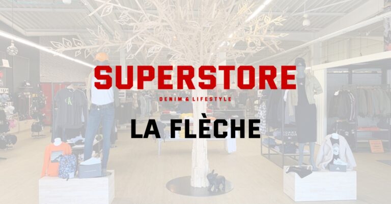 Magasin SUPERSTORE La Flèche